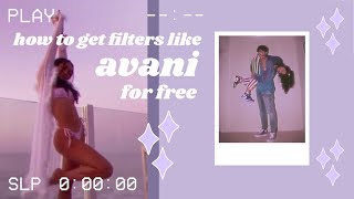 how to edit your photos and videos like avani part 3