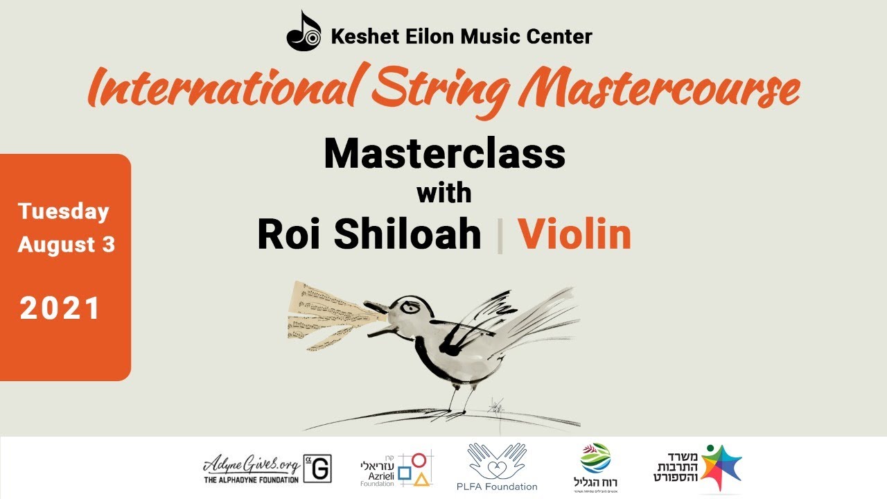 Keshet Eilon String Mastercourse - Masterclass with Roi Shiloah (Israel), Violin