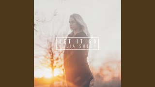 Let It Go - Julia Sheer