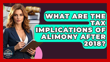 What Are The Tax Implications Of Alimony After 2018? - Get Divorce Answers