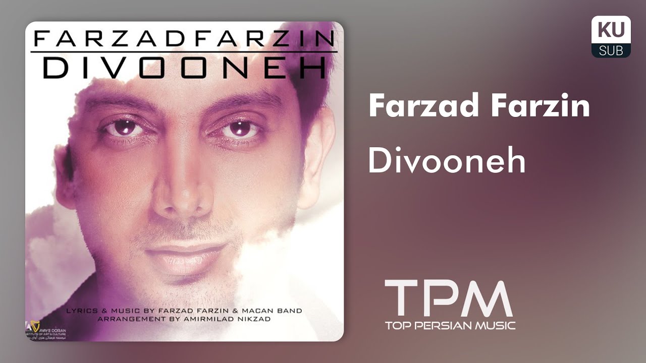 Watch Farzad Farzin - Divooneh || فرزاد فرزین - دیوونه on YouTube Watch Farzad Farzin - Divooneh || فرزاد فرزین - دیوونه on YouTube