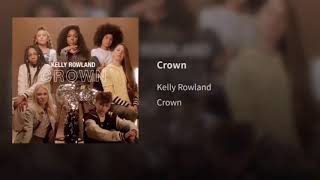 Kelly Rowland - Crown