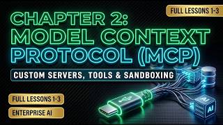 Autonomous AI Agents Masterclass: Module 2 — The Tool Layer & MCP (Model Context Protocol)