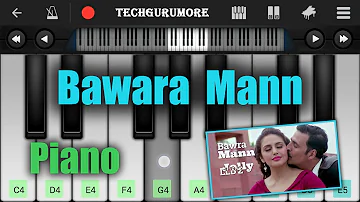 Bawara Mann (Jolly LLB 2) Piano Tutorial - Piano Notes