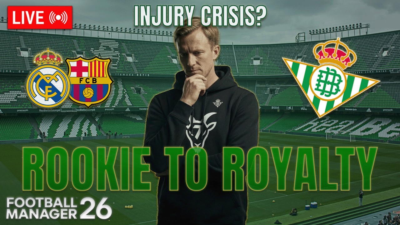 Injury Crisis? | Rookie To Royalty S10 E7 | Real Betis | FM26 Journeyman | Stream 70