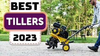 Best Tiller  Top 10 Best Tillers in 2023