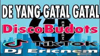 Deyang Gatal Gatal | Tiktok Viral | DiscoBudots | Ericnem 2021