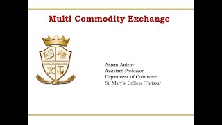 Multi Commodity Exchange