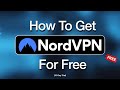 How to get Nord VPN for FREE?