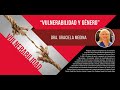 IV Jornadas Sanisidrenses de Derecho: Vulnerabilidades. Panel: Dra. Graciela Medina