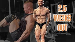 2.5 Weeks Out…Destroying A Leg Session During Contest Prep | Natural Bodybuilding Prep Series Ep.15