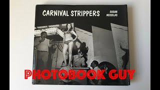 Susan Meiselas - Carnival Strippers Steidl photo book  (Nudity - over 18)  HD 1080p