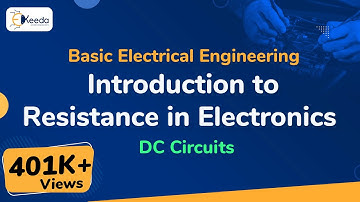 Inleiding tot weerstand in elektronica - DC-circuits - Basis elektrotechniek