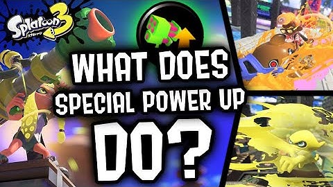 What Special Power Up Does For EVERY Special In Splatoon 3