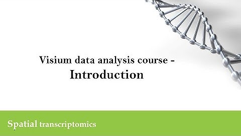 1 Visium data: Introduction