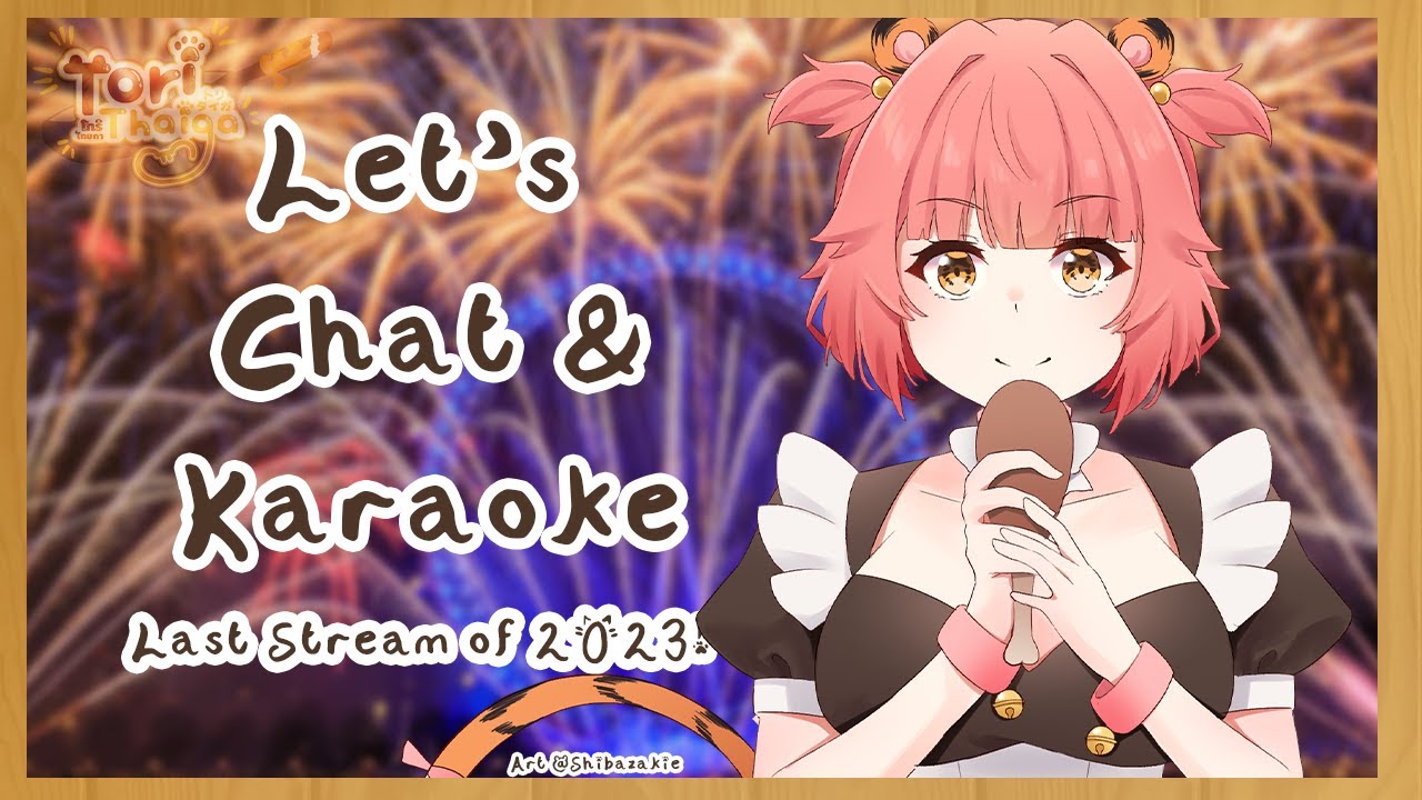 Let's Chat & Karaoke! Last Stream of 2023! V-TUBER - YouTube