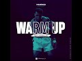 Manengo_ Warm Up (Official Music Audio)