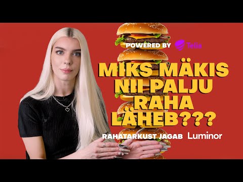 Miks mäkis nii palju raha läheb?