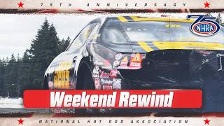 Muckleshoot Casino Resort NHRA Northwest Nationals Weekend Rewind