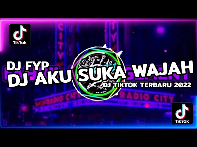 ♪ DJ AKU SUKA WAJAH ♪ DJ CAMPURAN ♪ DJ TIKTOK ♪ DJ FYP ♪ DJ LAGI VIRAL ♪ DJ TIKTOK TERBARU 2022 ♪ class=