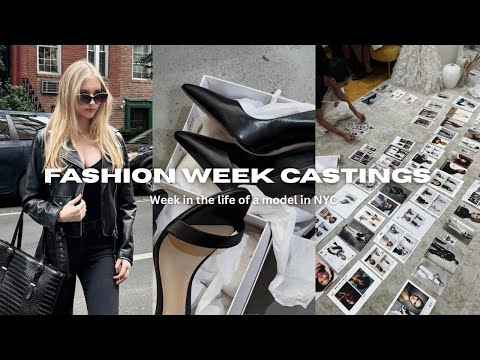 Model Life in NYC: Fashion Week Castings