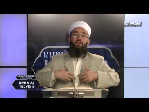 Kur'an-ı Kerim Öğreniyorum (Bölüm 24)  Lâlegül TV