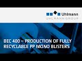 Uhlmann bec 400  production of fully recyclable pp mono blisters