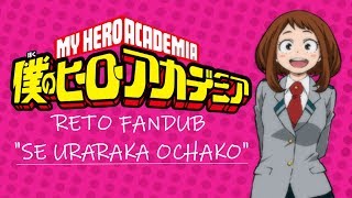 RETO FANDUB en Español (PARA CHICAS)||Se Uraraka Ochako