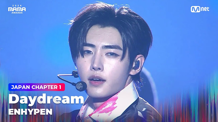 [#2024MAMA] ENHYPEN (엔하이픈) - Daydream | Mnet 241122 방송