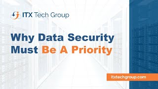 Why Data Security Must Be A Priority For Businesses