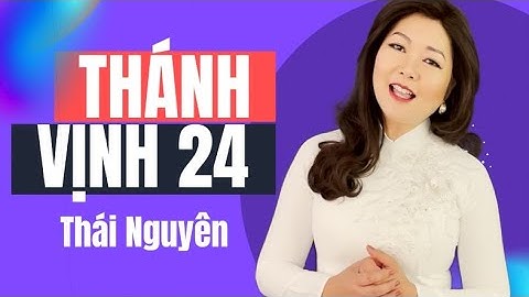 Thánh Vịnh 24.  Sáng tác: Lm. Thái Nguyên.  Trình bày: Thanh Vân