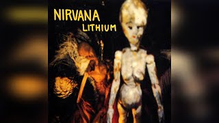 Nirvana - Lithium