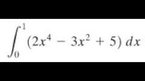 Find the definite integral for (2x^4 - 3x^2 + 5) dx from x=0 to 1