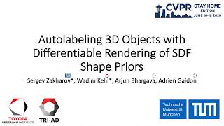 Autolabeling 3D Objects With Differentiable Rendering of SDF Shape Priors (CVPR 2020 Oral)