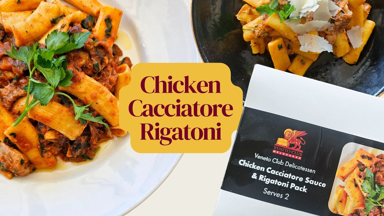 Cook at home Rigatoni alla Cacciatora from Veneto Club in Melbourne - Chicken Cacciatore Rigatoni