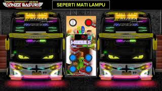 TELOLET BASURI SEPERTI MATI LAMPU REMIX 24 NOT AZK FLM PIANIKA