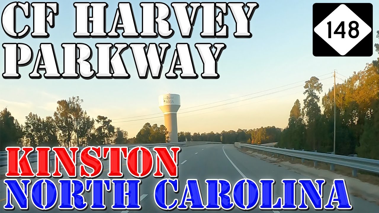 NC 148 C F Harvey Parkway Kinston North Carolina 4K Highway
