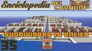 Enciclopedia dei comandi - 35 - Suddividere le entità