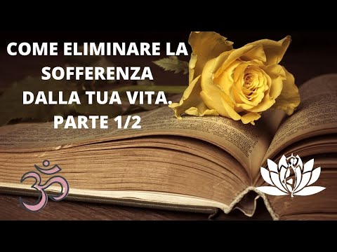 Video: Sofferenza Felicità. Parte 1