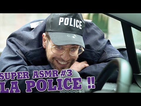 🎤Super Asmr #3 - La Police