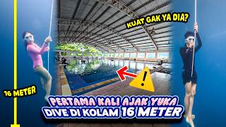 PERTAMA KALI AJAK YUKA DIVE DI KOLAM 16 METER!!! - VLOG