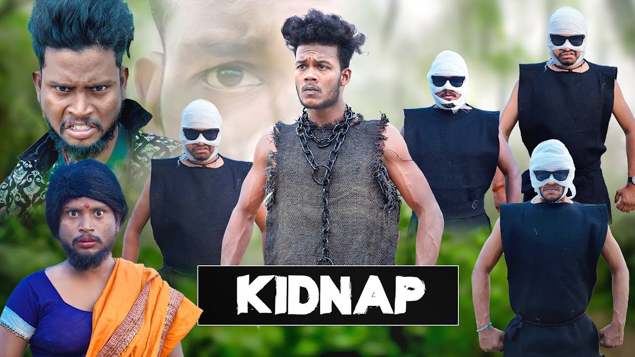KIDNAP || किडनैप || Real Fools