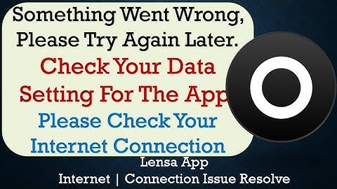 How to Fix Lensa "Something Went Wrong, Please Try Again Later" Problem Solved in Android