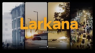 Life in Larkana: A Cinematic Journey through Daily Experiences | MR.Bari