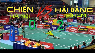 Hải Đăng (TPHCM) gặp Chiến(Hà Nội) 2-0| Giải cầu lông đại hội TDTT toàn quốc, nội dung đồng đội nam.