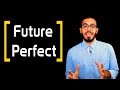 10- شرح زمن المستقبل التام Future Perfect