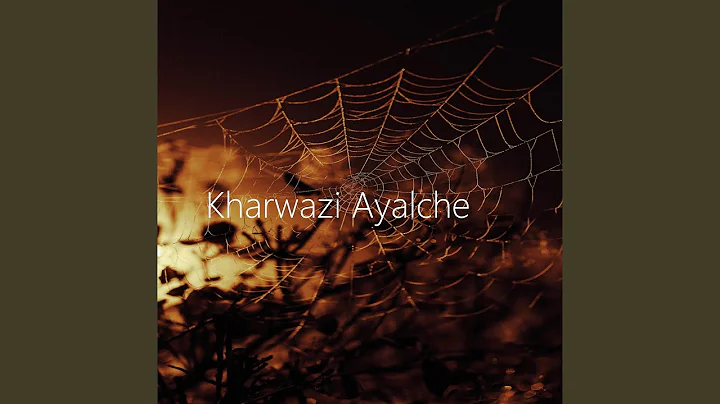 Kharwazi Ayalche - 天天要聞