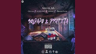 Soldado Y Profeta (feat. Ozuna, Almighty, Kendo & amp; Ñengo Flow)