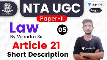 NTA UGC NET 2020 (Paper-2) | Law by Vijendra Sir | Article 21 (Short Description)