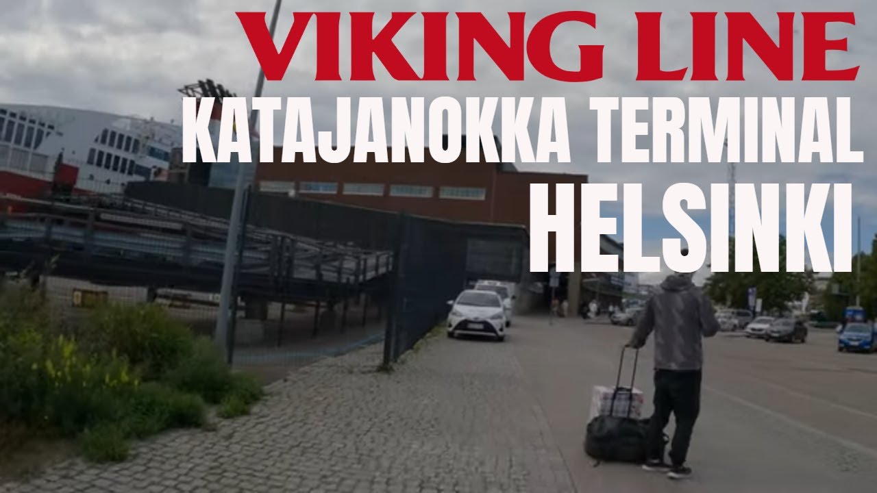VIKING LINE TERMINAL 🇫🇮 katajanokka helsinki